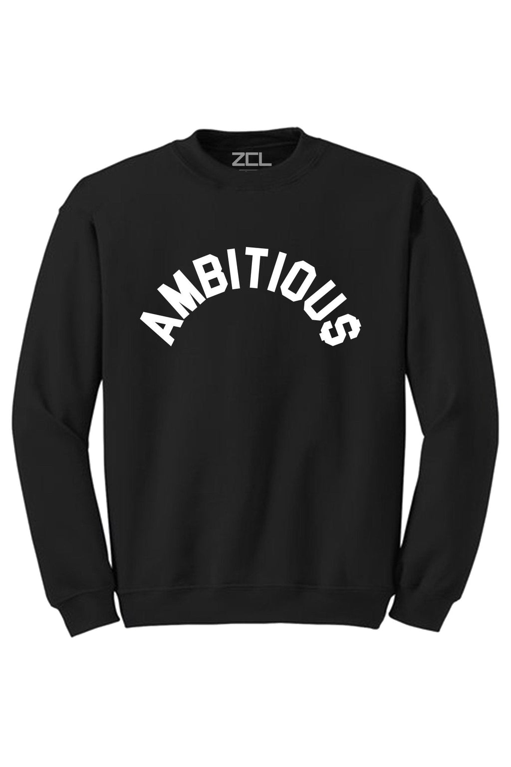 Ambitious Crewneck Sweatshirt (White Logo)