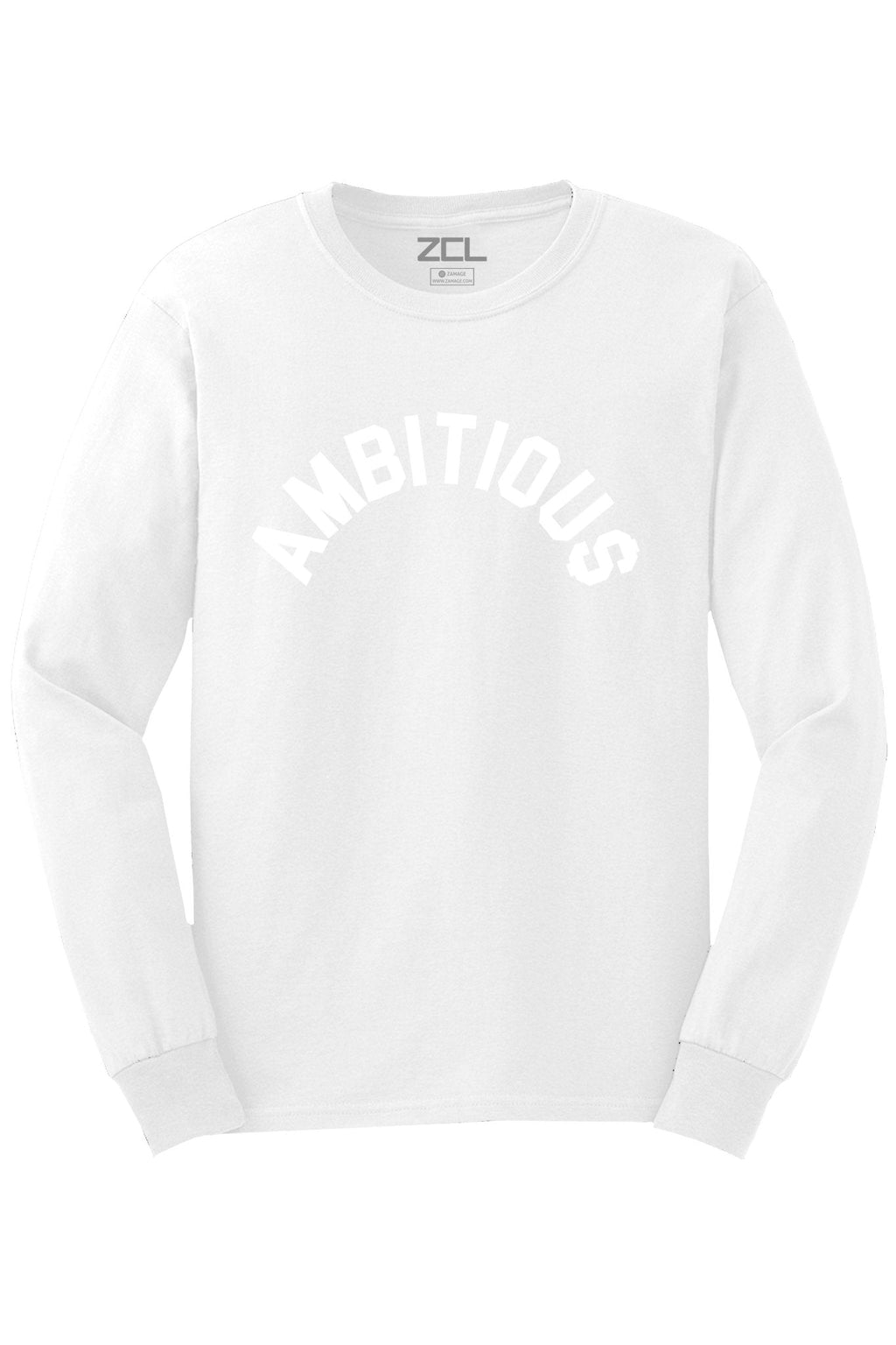 Ambitious Long Sleeve Tee (White Logo)