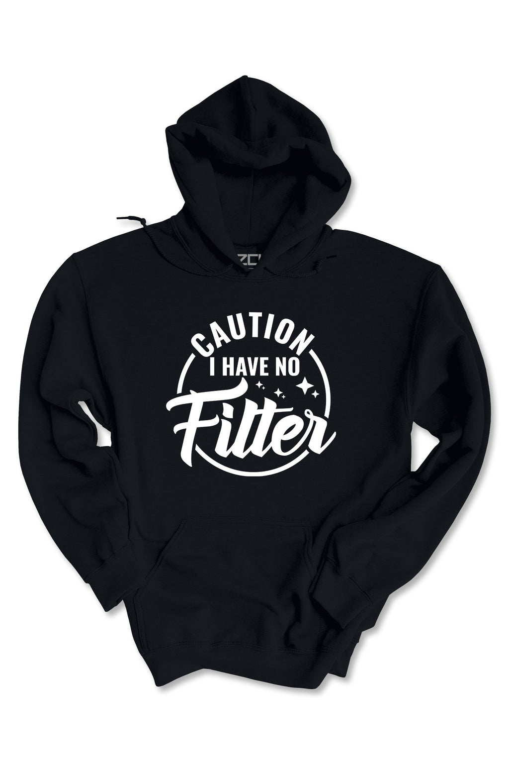 Caution I Have No Filter Hoodie (White Logo)