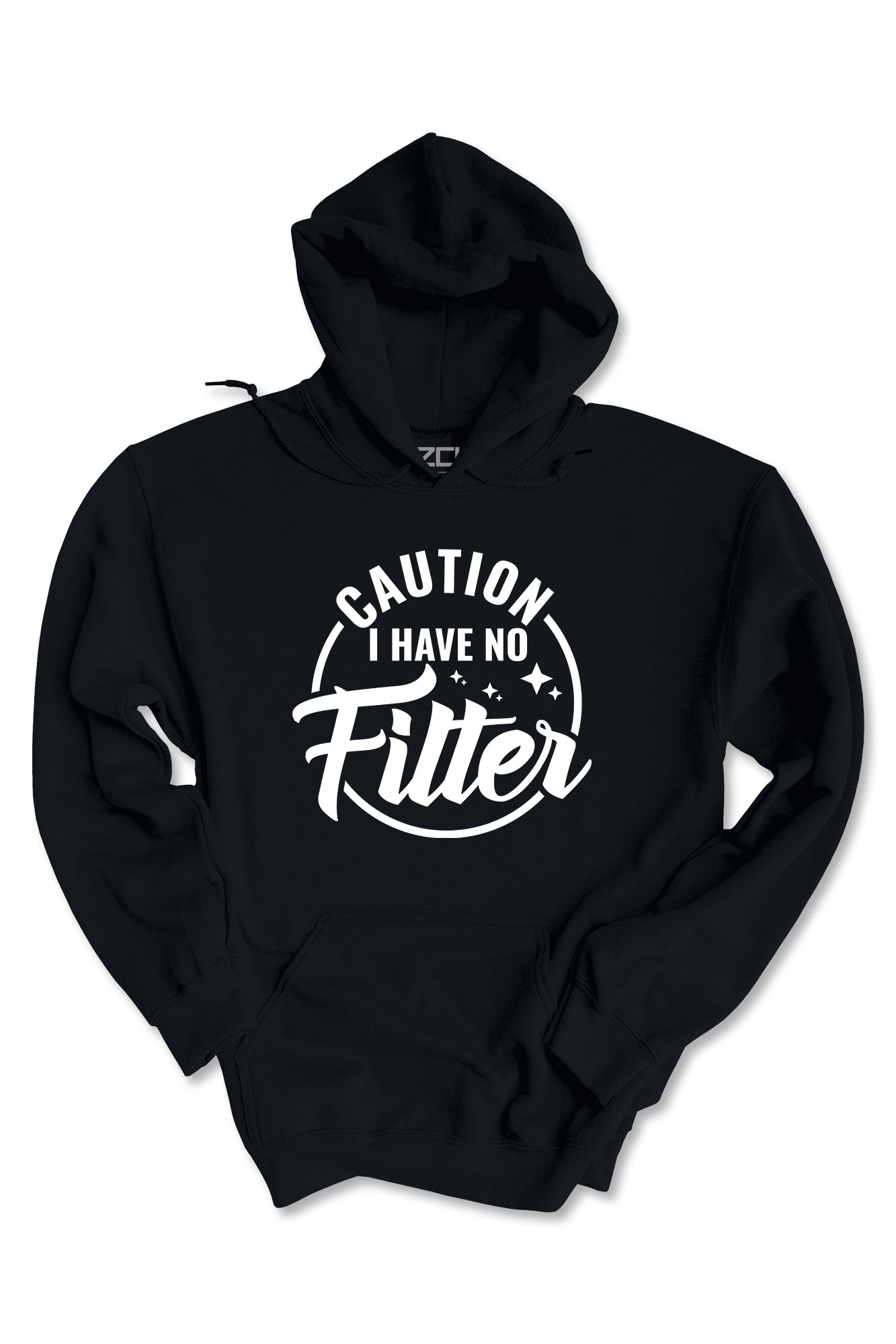 Caution I Have No Filter Hoodie (White Logo)