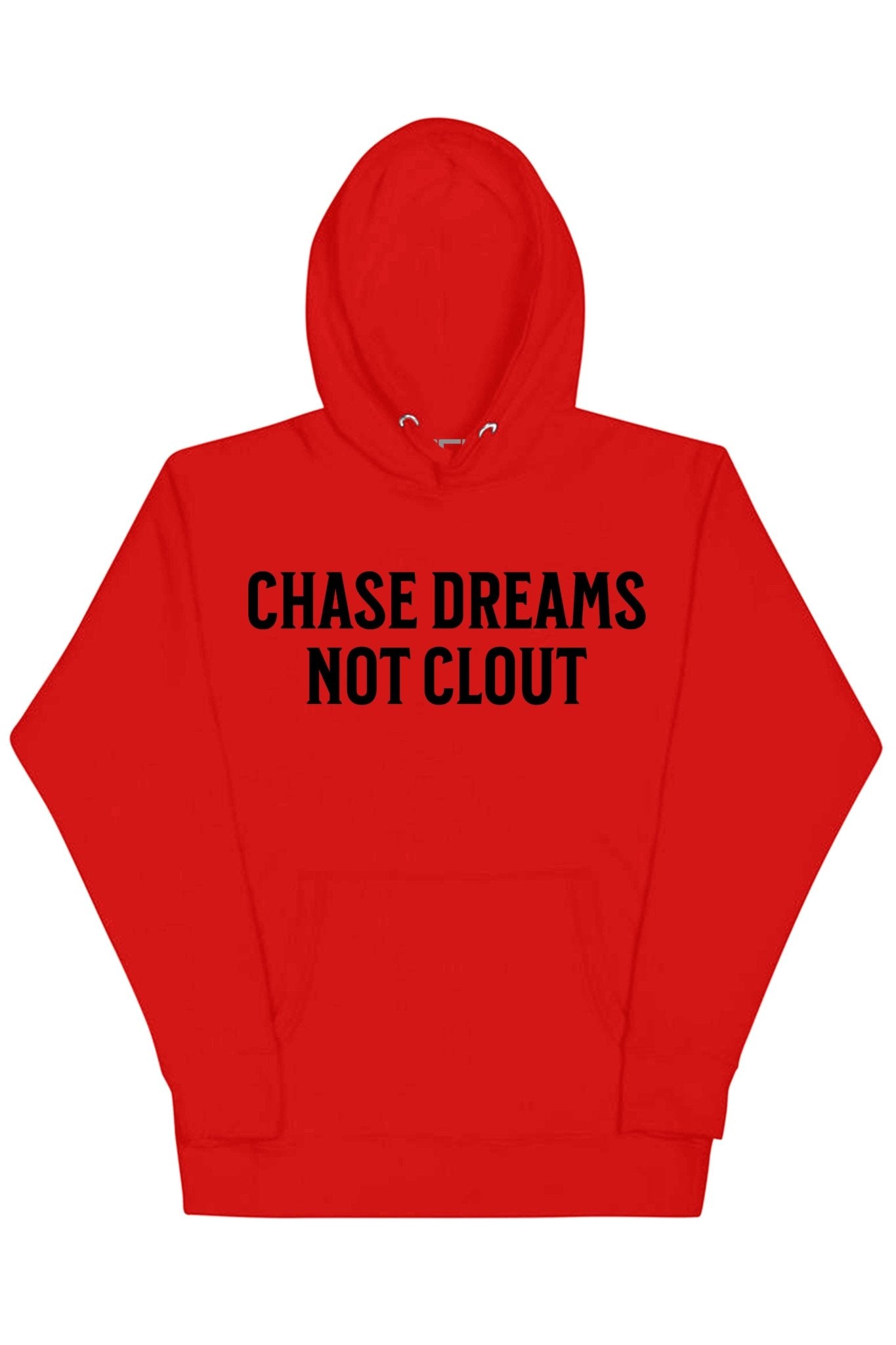 Chase Dreams Not Clout Hoodie (Black Logo)