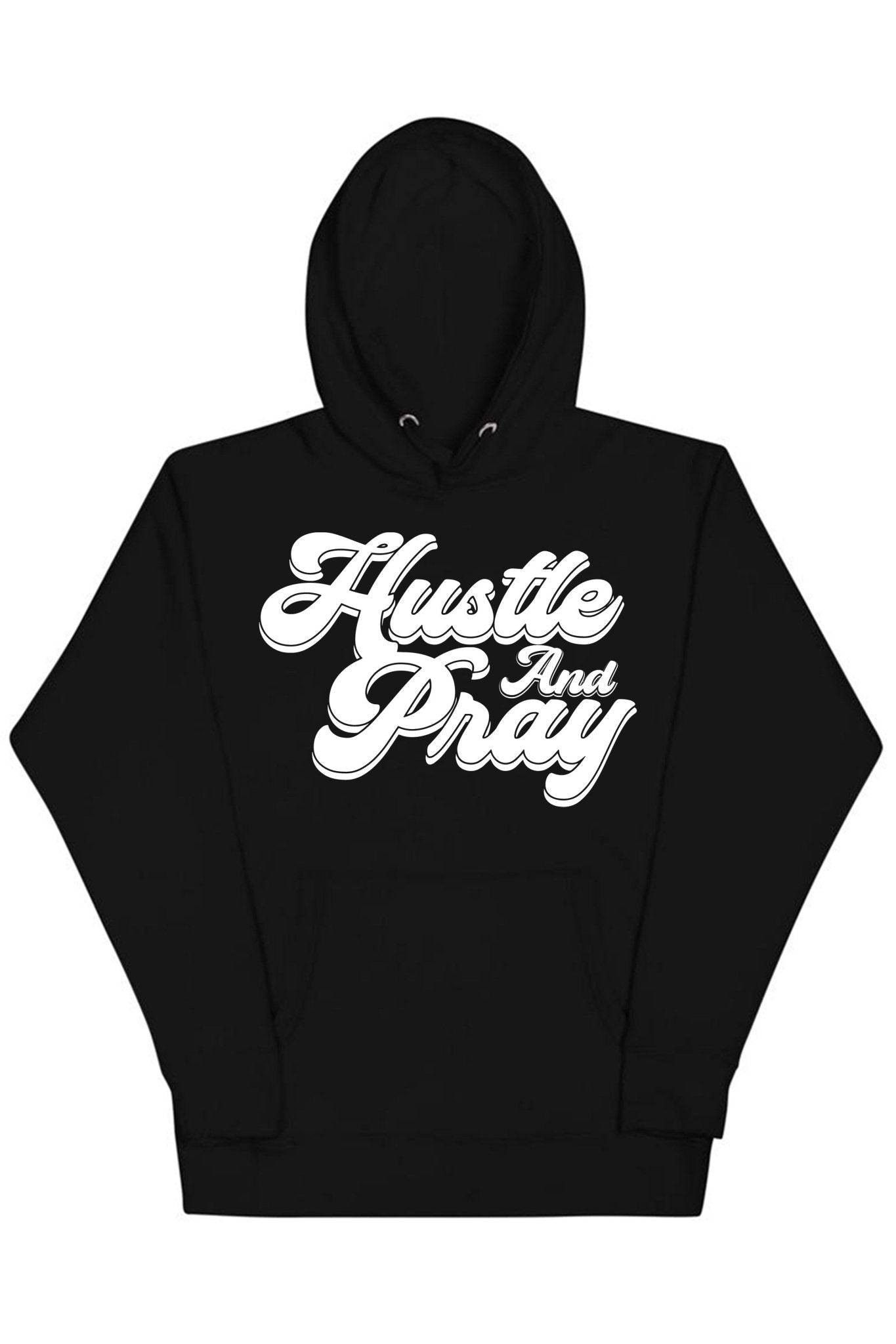 Hustle And Pray Hoodie (White Logo)