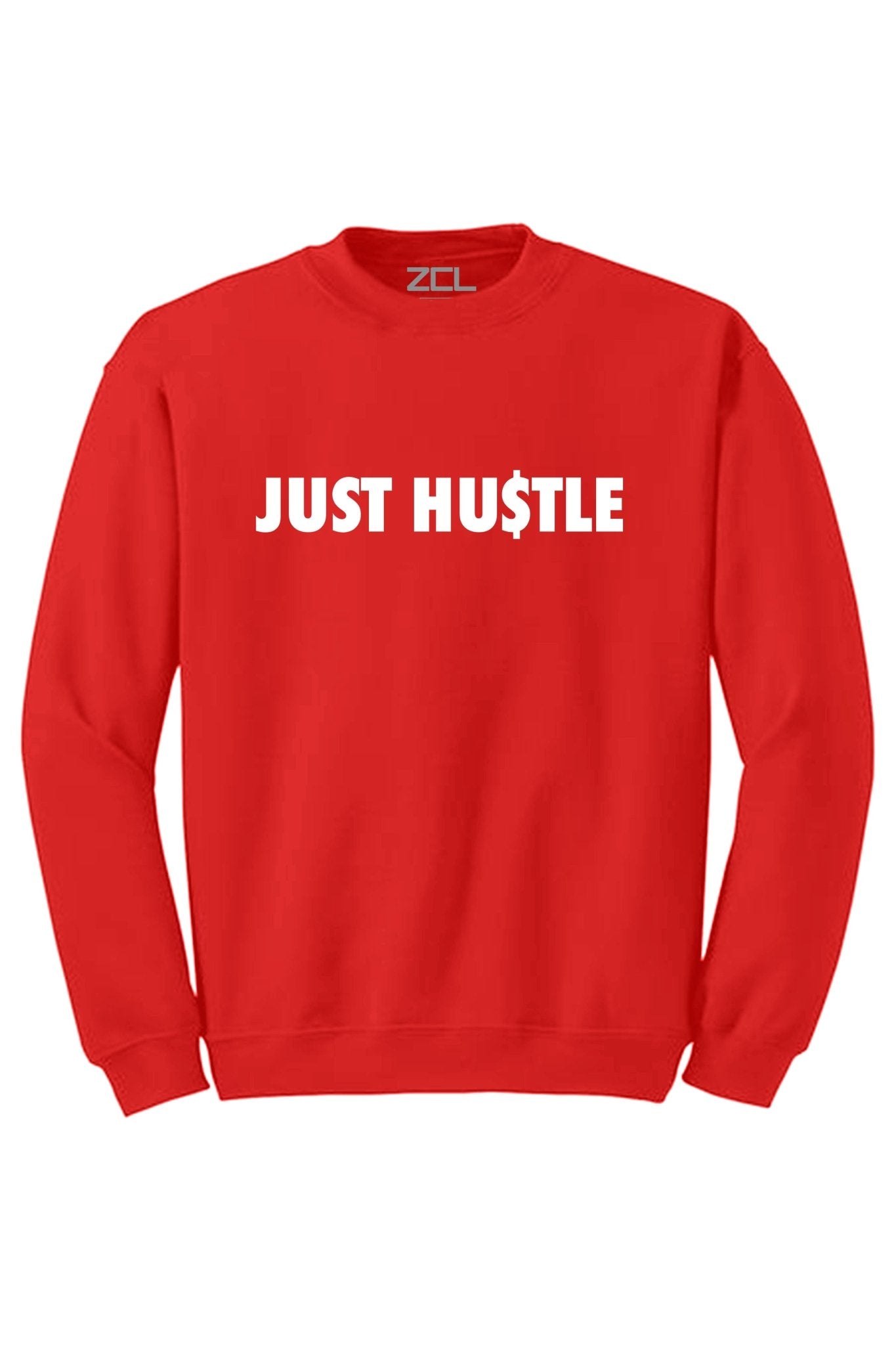 Just Hu$tle Crewneck Sweatshirt (White Logo)