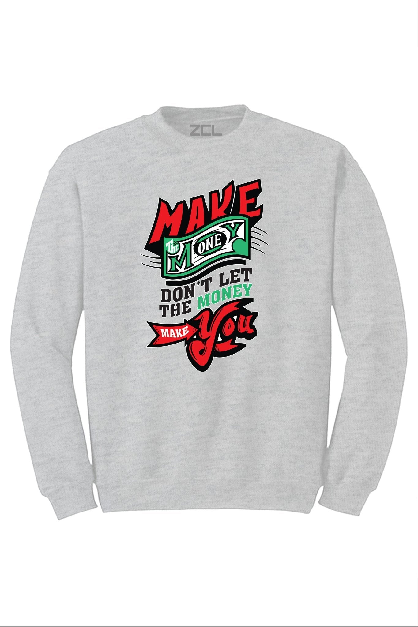 Make Money Crewneck Sweatshirt (Multi Color Logo)