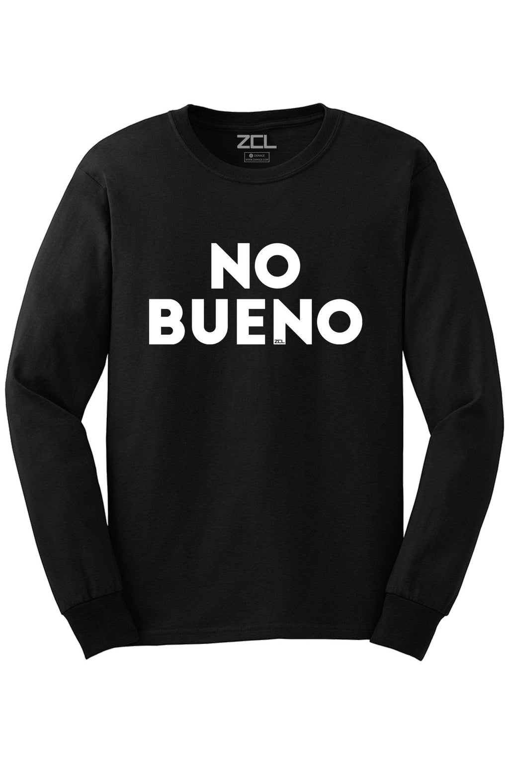 No Bueno Long Sleeve Tee (White Logo)