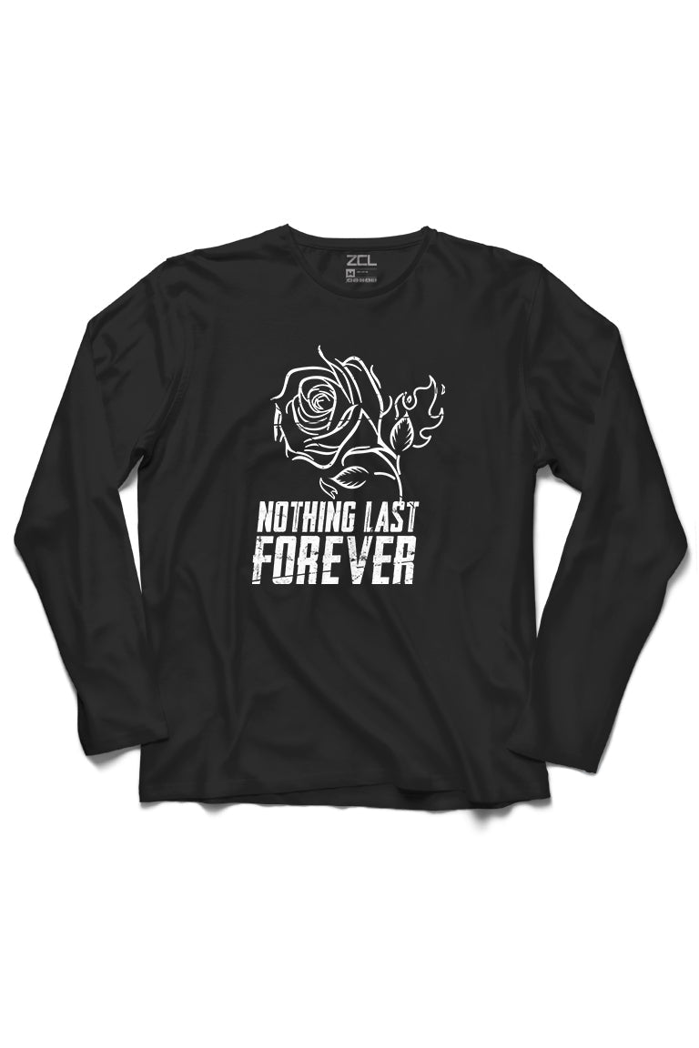 Nothing Last Forever Long Sleeve Tee (White Logo)
