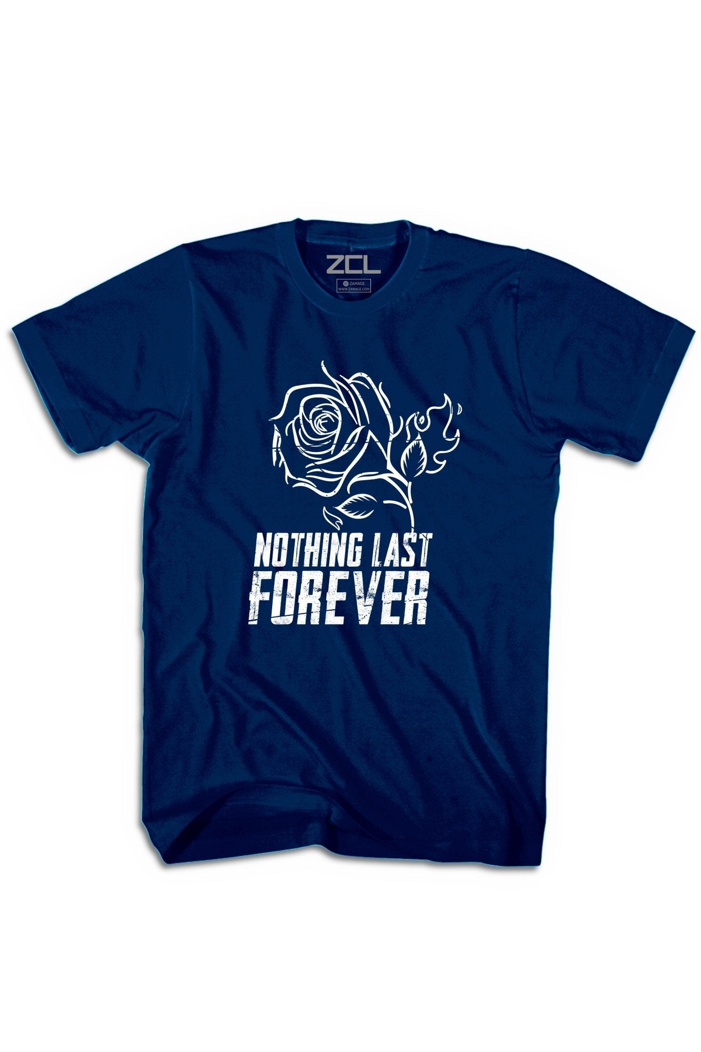 Nothing Last Forever Tee (White Logo)