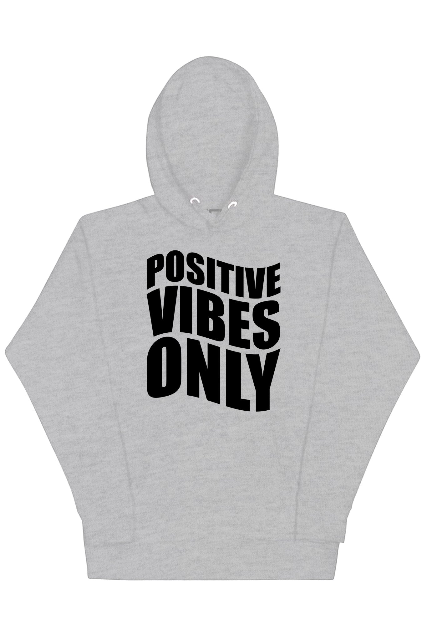 Positive Vibes Only Hoodie (Black Logo)