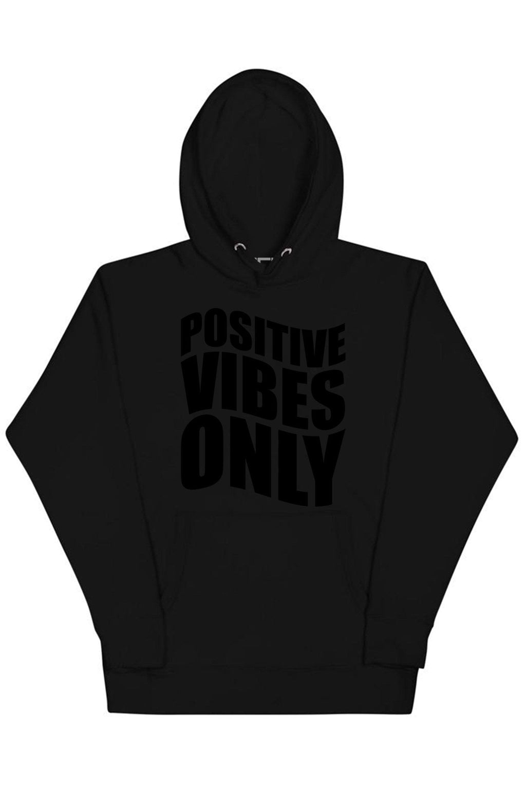 Positive Vibes Only Hoodie (Black Logo)