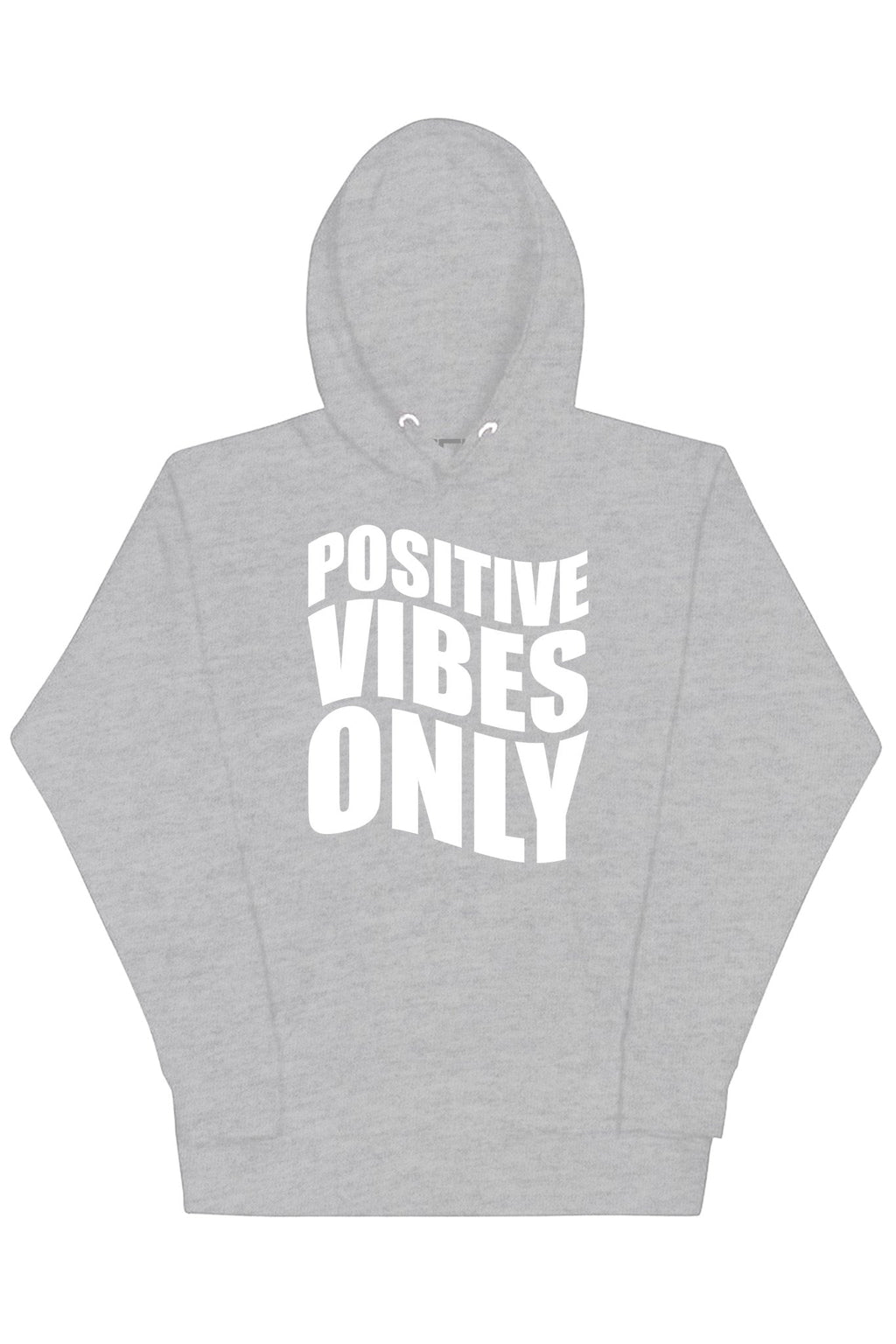Positive Vibes Only Hoodie (White Logo)