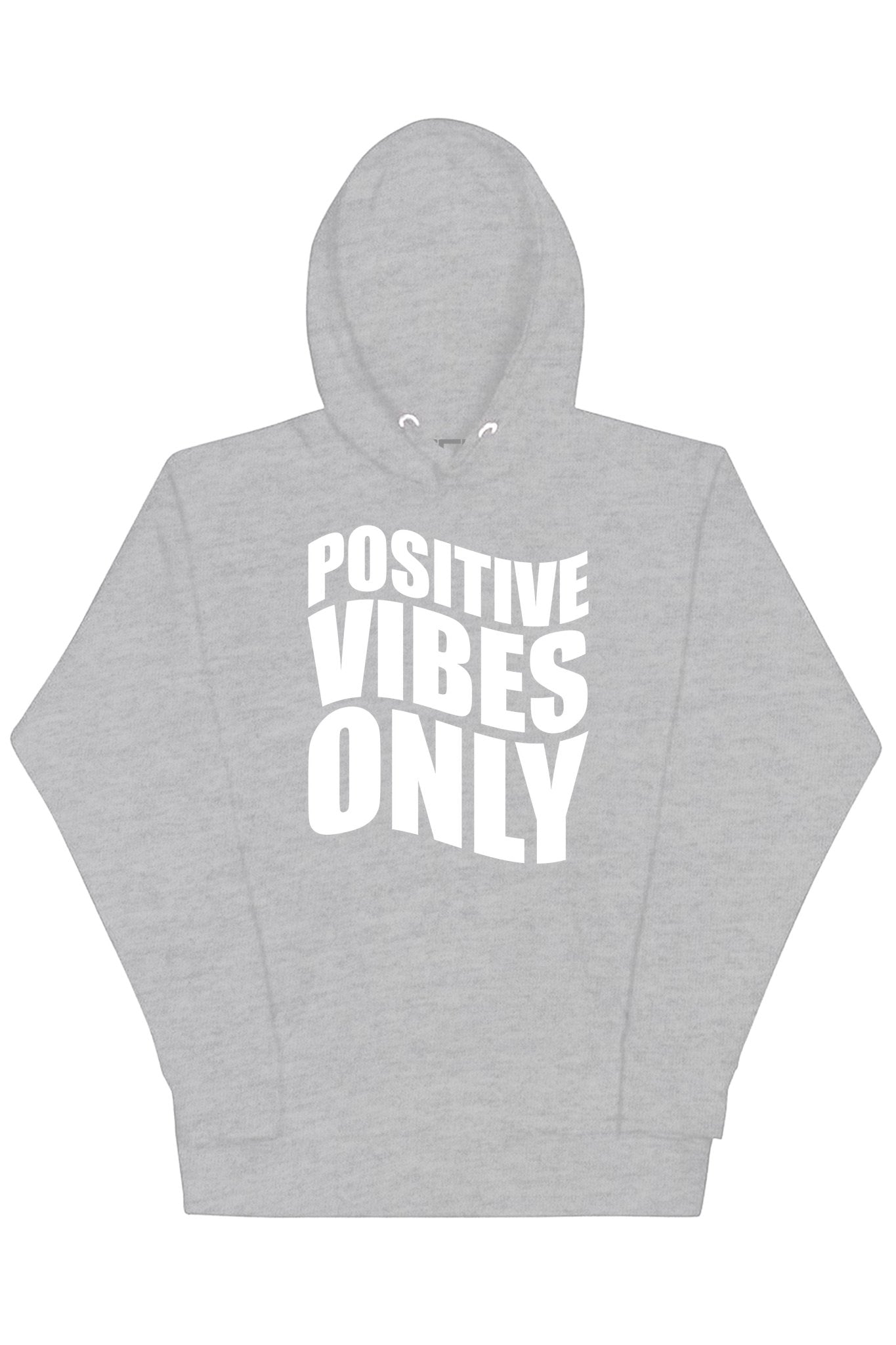 Positive Vibes Only Hoodie (White Logo)