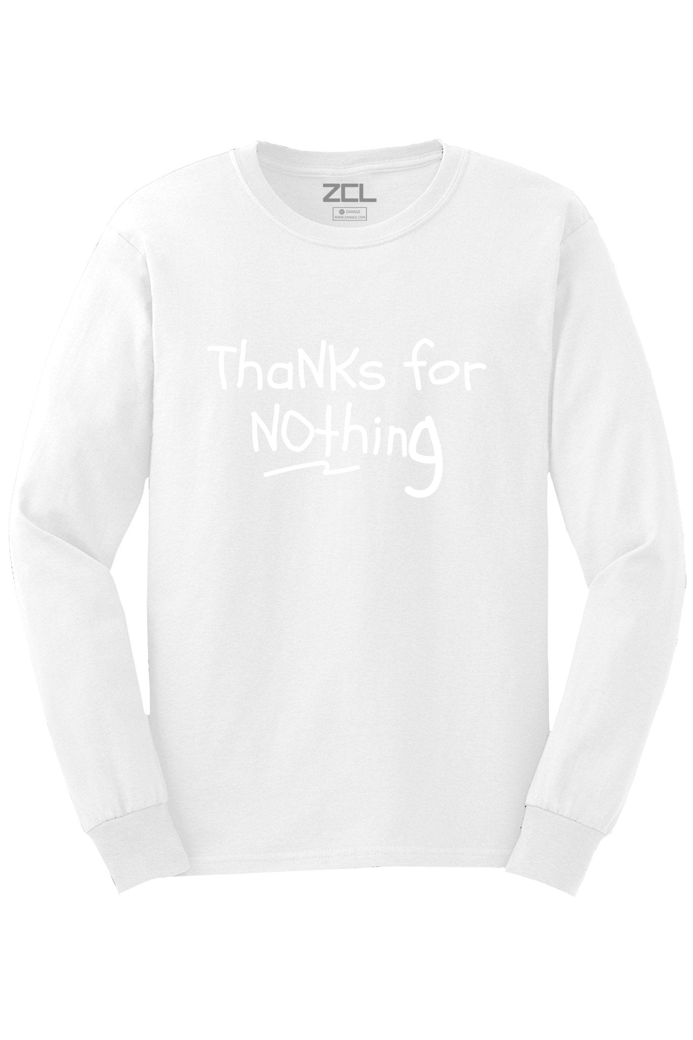 Thanks For Nothing Long Sleeve Tee (White Logo)