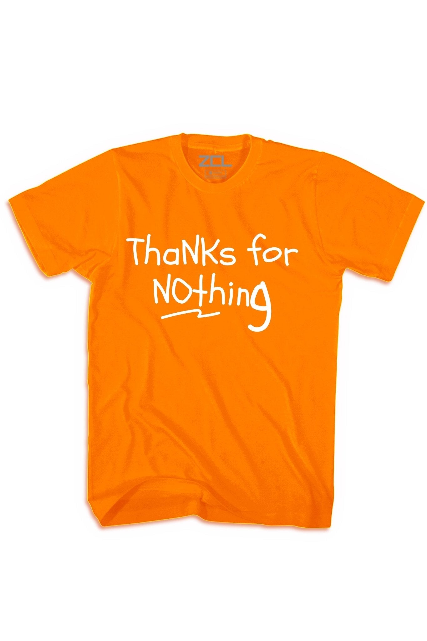 Thanks For Nothing Tee (White Logo)