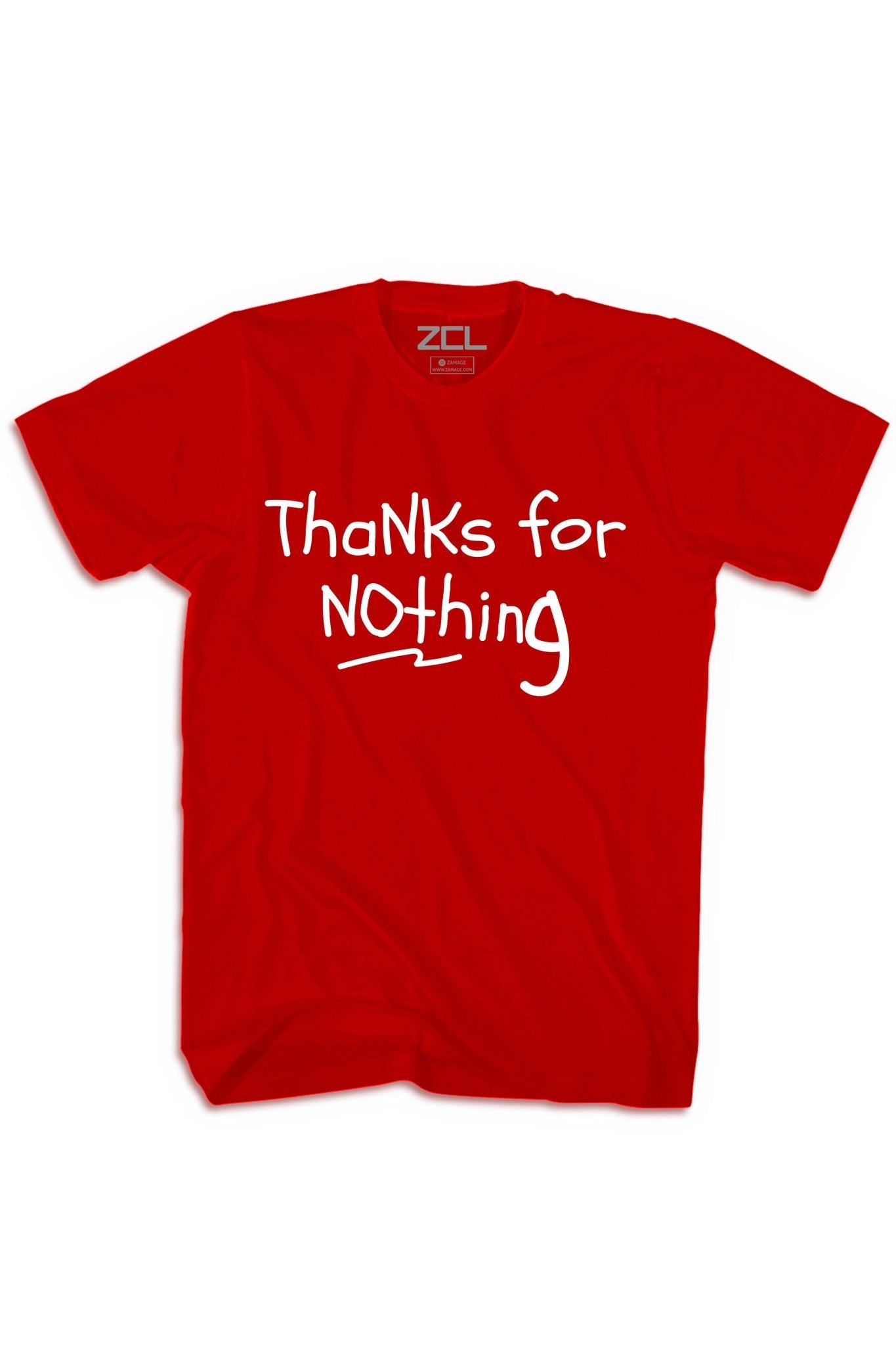 Thanks For Nothing Tee (White Logo)