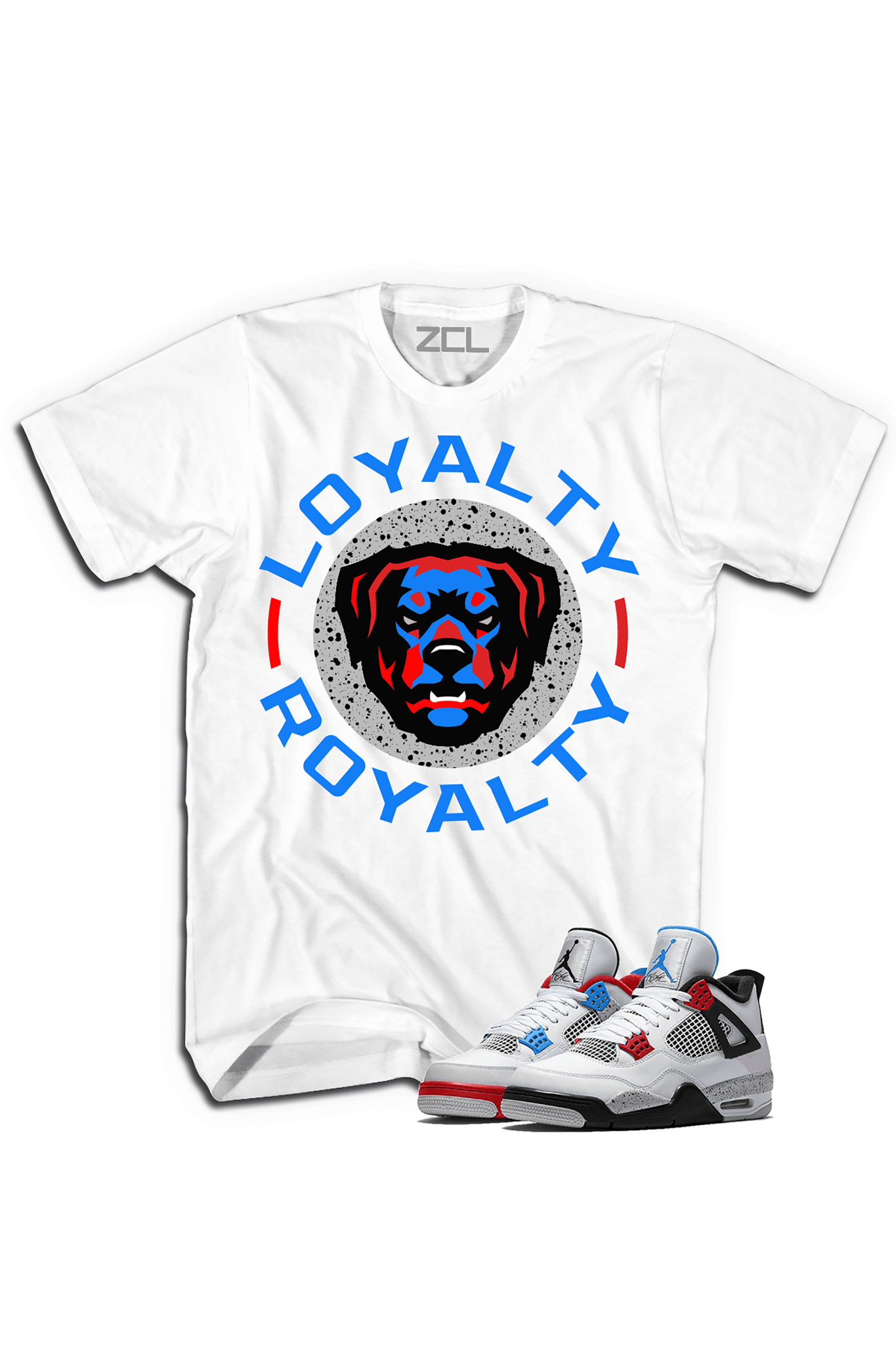 ZCL Loyalty-Royalty  “What Theâ€?Jordan 4 HookUp  Tee (White)